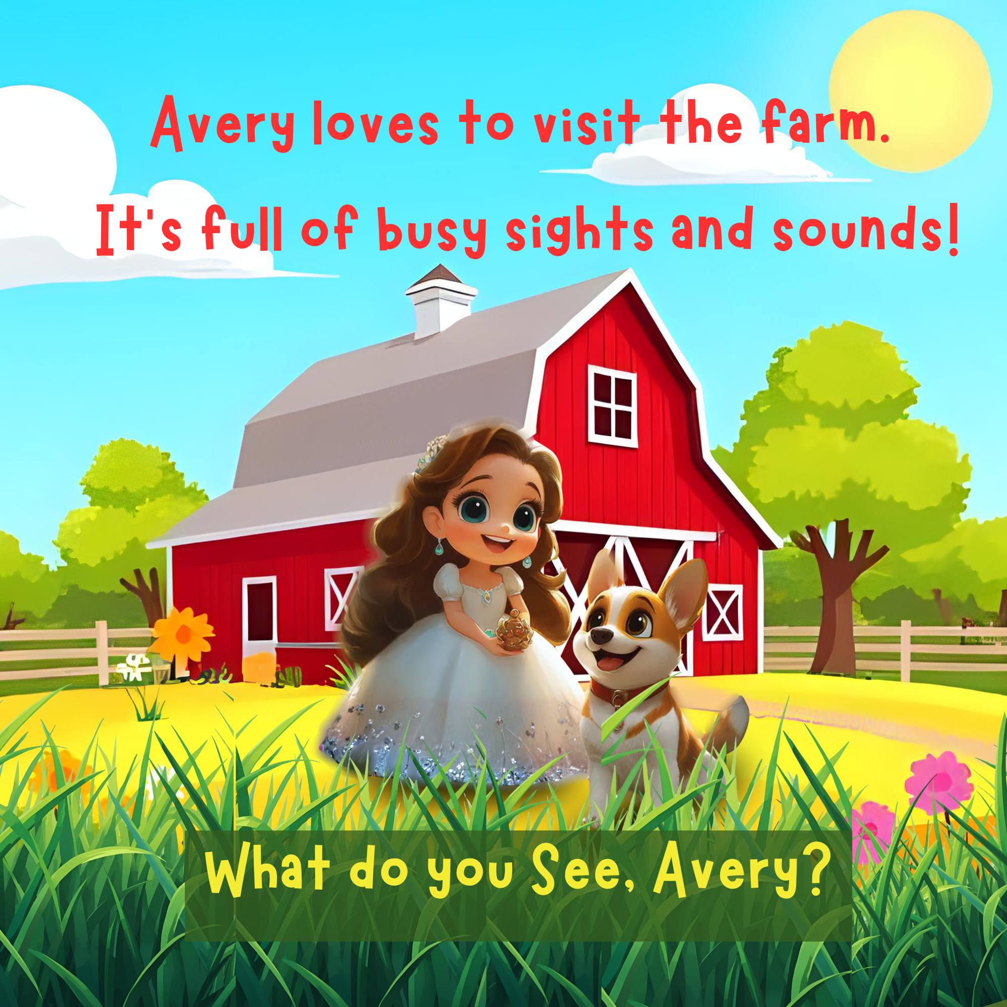 Princess Avery Explores The Farm